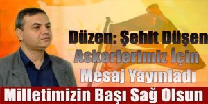 Düzen: Milletimizin Başı Sağolsun