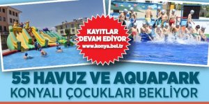 55 Havuz ve Aquapark Konyalı Çocukları Bekliyor