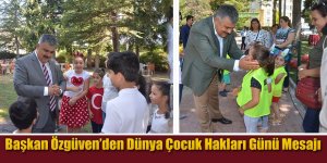 Başkan Özgüven’den Dünya Çocuk Hakları Günü Mesajı