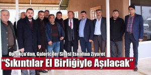 “Sıkıntılar El Birliğiyle Aşılacak”