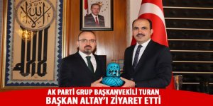AK Parti Grup Başkanvekili Turan’dan Başkan Altay’a Ziyaret.