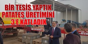 KONYA ŞEKER BİR TESİS YAPTI KONYA’DA PATATES ÜRETİMİ 3’E KATLANDI.