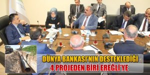 DÜNYA BANKASI’NIN DESTEKLEDİĞİ 4 PROJEDEN BİRİ EREĞLİ’YE