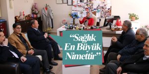 “Sağlık En Büyük Nimettir”