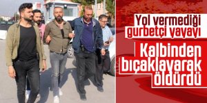 Yol vermediği yayayı kalbinden bıçaklayarak öldürdü