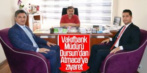 Vakıfbank Müdürü Dursun’dan Atmaca'ya ziyaret