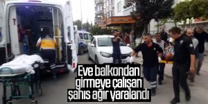 Anahtarı unuttuğu için eve balkondan girmeye çalışan şahıs ağır yaralandı