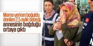 Mama yerken boğuldu denilen 2,5 aylık bebeği, annesinin boğduğu ortaya çıktı