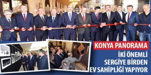 Konya Panorama 2 Sergiye Birden Ev Sahipliği Yapıyor