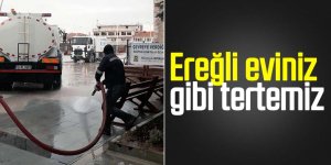 Ereğli eviniz gibi tertemiz