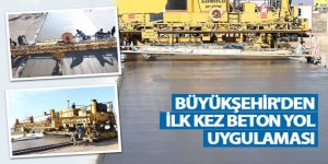 Büyükşehir’den İlk Kez Beton Yol Uygulaması