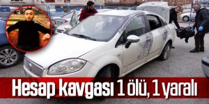 Barda hesap kavgası 1 ölü, 1 yaralı