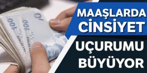 Maaşlarda cinsiyet uçurumu büyüyor