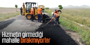 Hizmetin girmediği mahalle bırakmıyorlar