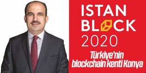 Türkiye’nin blockchain kenti Konya IstanBlock2020’de