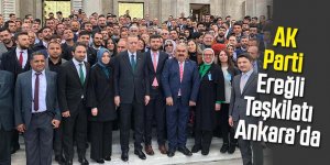 AK Parti Ereğli Teşkilatı Ankara’da