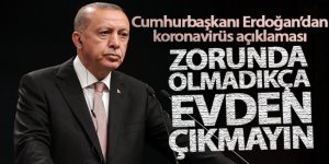 Cumhurbaşkanı Erdoğan'dan koronavirüs açıklaması!