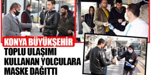 Konya Büyükşehir Toplu Ulaşımı Kullanan Yolculara Maske Dağıttı