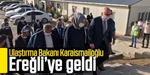 Ulaştırma Bakanı Karaismailoğlu:Ereğli ve Ayrancıda