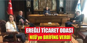 Ereğli Ticaret Odası,  NEÜ’ye Brifing Verdi