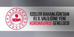 81 ilde en kapsamlı koronavirüs denetimi yapılacak