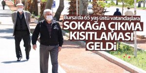 Bursa'da 65 yaş üstüne yeni kısıtlamalar geldi