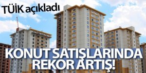 Konut satışlarında büyük artış