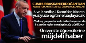 Cumhurbaşkanı Erdoğan: '5. ve 9. sınıflarda yüz yüze eğitim 2 Kasım'da'