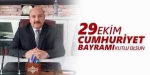 Kaymakam Edip ÇAKICI'nın 29 Ekim Cumhuriyet Bayramı Kutlama Mesajı