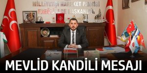 YILMAZ’DAN MEVLİD KANDİLİ MESAJI