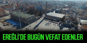 11 Kasım Ereğli'de vefat edenler