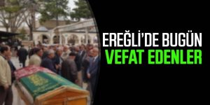 16 Kasım Ereğli’de Vefat Edenler