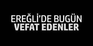 17 Kasım Ereğli'de vefat edenler