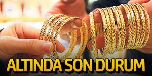 SON DAKİKA ALTIN FİYATLARI
