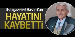 Duayen Gazeteci Hasan Can ‘’Koronavirüse’’ yenik düştü