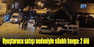 Uyuşturucu satışı nedeniyle çatışma: 2 ölü