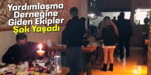 Yardımlaşma derneğini eğlence mekanına çevirmişler