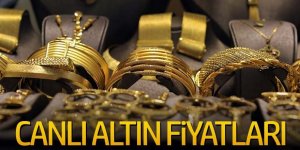 Altın fiyatları son dakika gelişmeleri