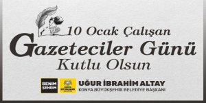 Başkan Altay Çalışan Gazeteciler Günü’nü Kutladı