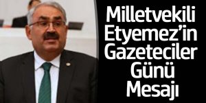 Milletvekili Halil Etyemez, 10 Ocak Çalışan Gazeteciler Günü’nü Kutladı 