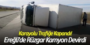 RÜZGAR, KAMYON DEVİRDİ