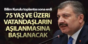 Bakan Koca: 'Yarın sabahtan itibaren 75 yaş üzeri grup aşılanacak'