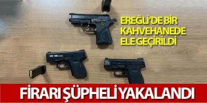 Ereğli’de Polis bir kahvehanede 3 adet silah ele geçirdi