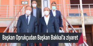 Başkan Oprukçudan Bakkal’a ziyaret