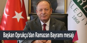 Başkan Oprukçu’dan Ramazan Bayramı mesajı