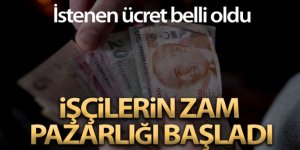 İşçilerin zam pazarlığı başladı