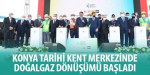 Konya Tarihi Kent Merkezinde Doğalgaz Dönüşümü Başladı