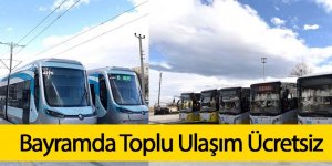 Bayramda Toplu Ulaşım Ücretsiz