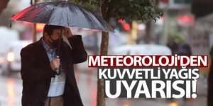 Meteoroloji'den kuvvetli yağış uyarısı! Bu illerde Yaşayanlar dikkat?