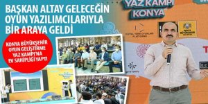 Konya Büyükşehir Oyun Geliştirme Yaz Kampı’na Ev Sahipliği Yaptı